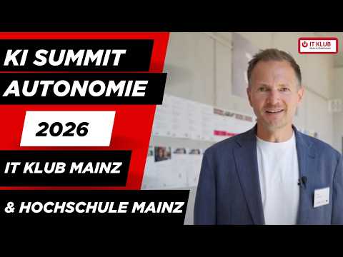 KI SUMMIT Autonomie 2026 Preview mit IT Klub Mainz und Hochschule Mainz