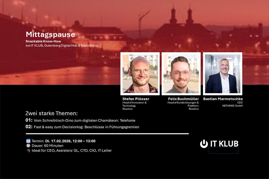 2 starke Themen in der "Mittagspausse", Stefan Plösser von Resolvio, Bastian Marmetschke von NETHINKS GmbH