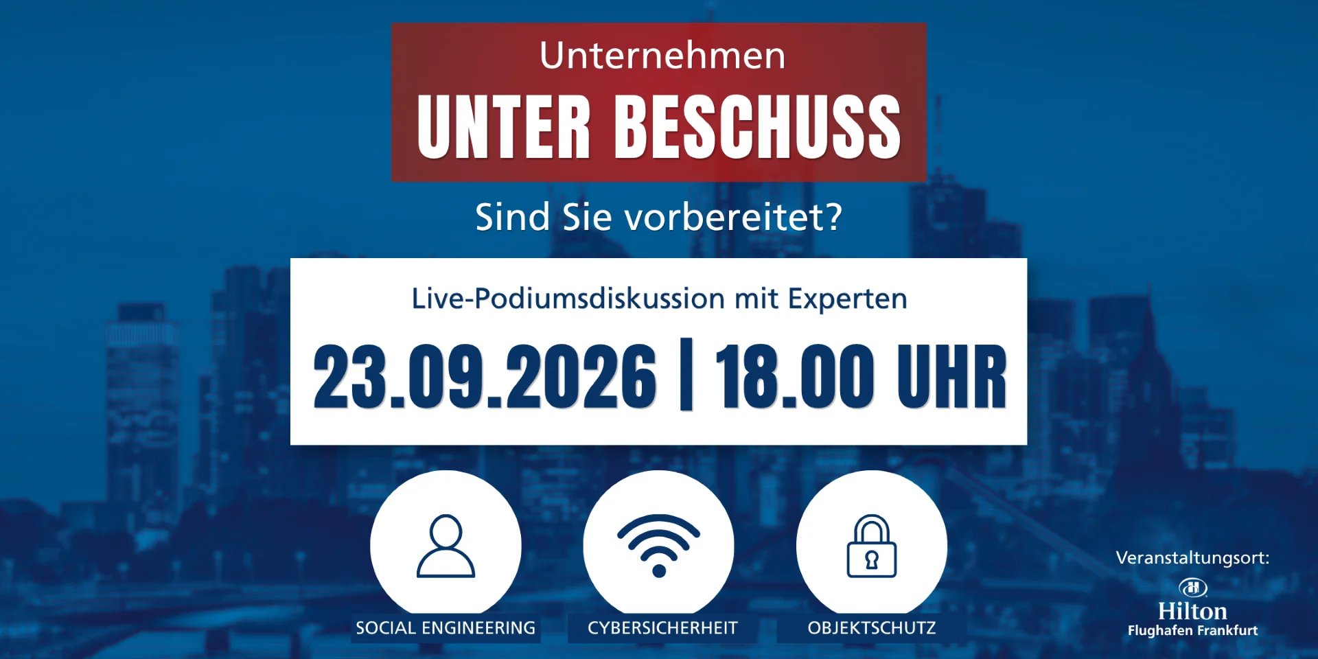 Veranstaltungsplakat zur Podiumsdiskussion mit Symbolen für Social Engineering, Cybersicherheit und Objektschutz
